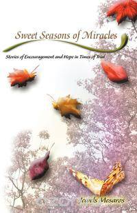 Sweet Seasons of Miracles
