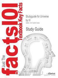 Studyguide for Universe by III, ISBN 9780716746478