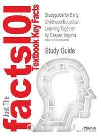 Studyguide for Early Childhood Education
