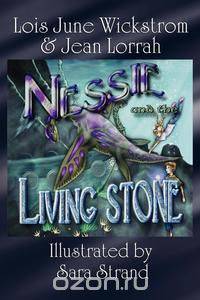 Nessie and the Living Stone