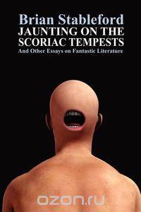 Jaunting on the Scoriac Tempests and Other Essays on Fantastic Literature