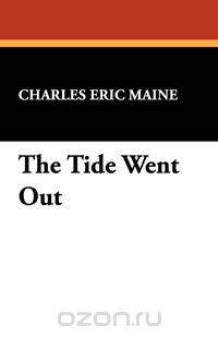 The Tide Went Out