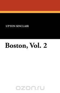 Boston, Vol. 2
