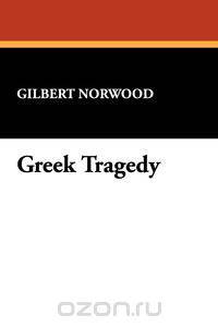 Greek Tragedy