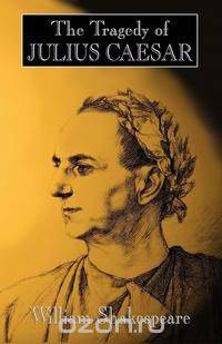 The Tragedy of Julius Caesar