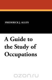 A Guide to the Study of Occupations