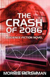 The Crash of 2086