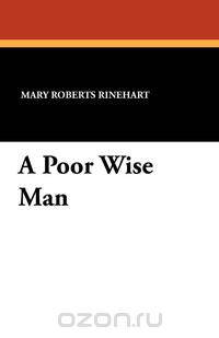A Poor Wise Man