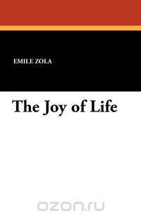The Joy of Life