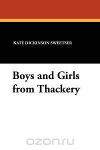 Boys and Girls from Thackery