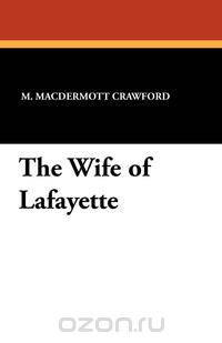 The Wife of Lafayette