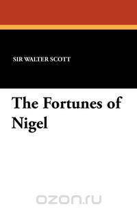 The Fortunes of Nigel