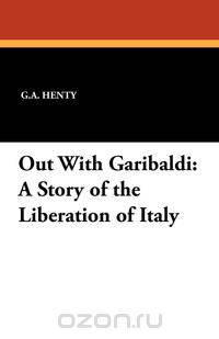 Out with Garibaldi
