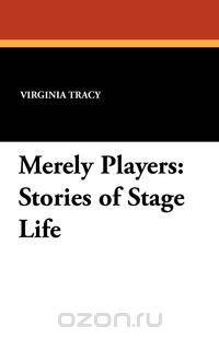Merely Players