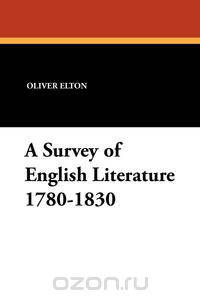 A Survey of English Literature 1780-1830