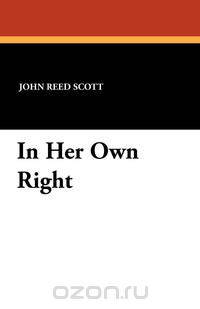 In Her Own Right