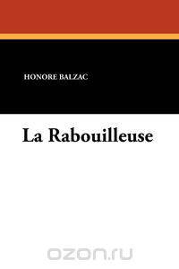 La Rabouilleuse