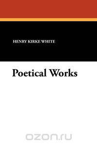 Poetical Works