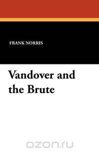 Vandover and the Brute