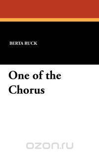 One of the Chorus