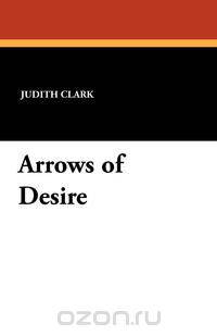 Arrows of Desire