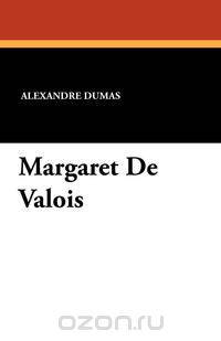 Margaret De Valois