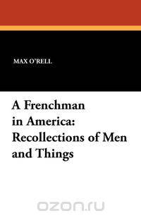 A Frenchman in America