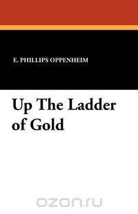 Up the Ladder of Gold