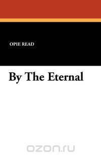 By the Eternal
