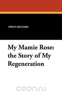 My Mamie Rose