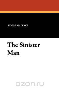 The Sinister Man