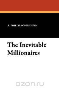 The Inevitable Millionaires