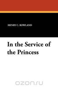 In the Service of the Princess