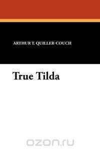 True Tilda