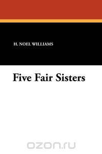 Five Fair Sisters