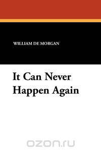 It Can Never Happen Again