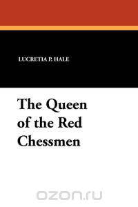The Queen of the Red Chessmen