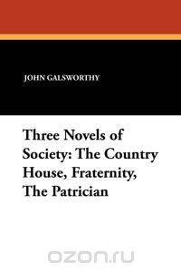 Three Novels of Society