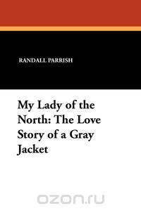 My Lady of the North
