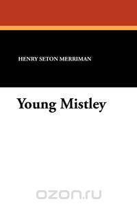 Young Mistley