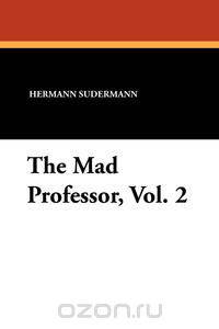 The Mad Professor, Vol. 2