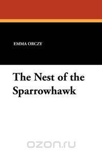 The Nest of the Sparrowhawk