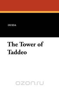 The Tower of Taddeo