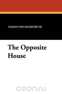 The Opposite House