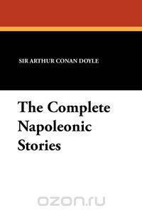 The Complete Napoleonic Stories