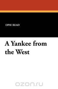 A Yankee from the West