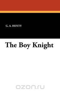 The Boy Knight