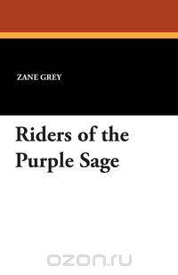 Riders of the Purple Sage