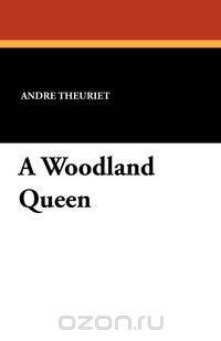 A Woodland Queen