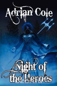 Night of the Heroes